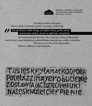 Epitafium z cmentarza w Szczawnem, remontowanego przez Magurycz w 2004 r. ��cz�ce styl potoczny, ludowy o rytmie jak z pie�ni, z typowymi motywami elegijnymi. Anonimowy tw�rca - p�analfabeta mieszaj�cy wielkie i ma�e litery, z niew�tpliwym wyczuciem literackim, stworzy� wiersz prosty, naturalny, a przez to pi�kny. Nie tworz� one s��w, lecz ci�g znak�w.