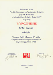 Dyplom - Wyr�nienie dla SPSS Polska za ksi��k� Tomasza ��d�y i Janusza Wywia�a 'Prognozowanie szereg�w czasowych za pomoc� pakietu SPSS'