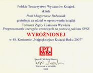 Gratulacje dla Pani Ma�gorzaty Dybowiak za udzia� w opracowaniu ksi��ki Tomasza ��d�y i Janusza Wywia�a 'Prognozowanie szereg�w czasowych za pomoc� pakietu SPSS'
